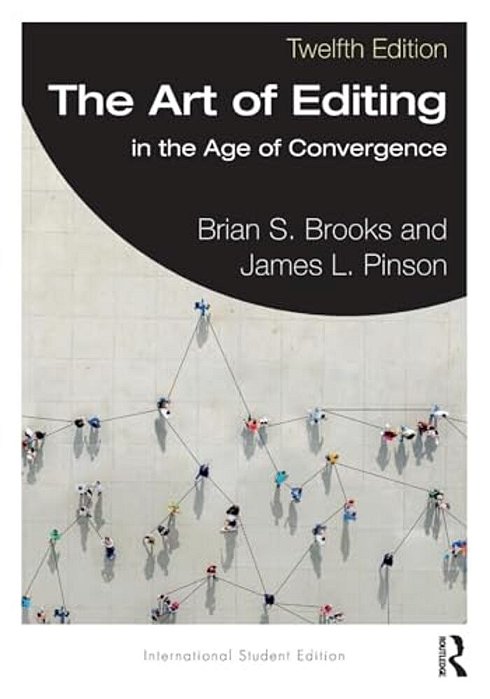 The Art Of Editing: In The Age Of Convergence International Student Edition-..