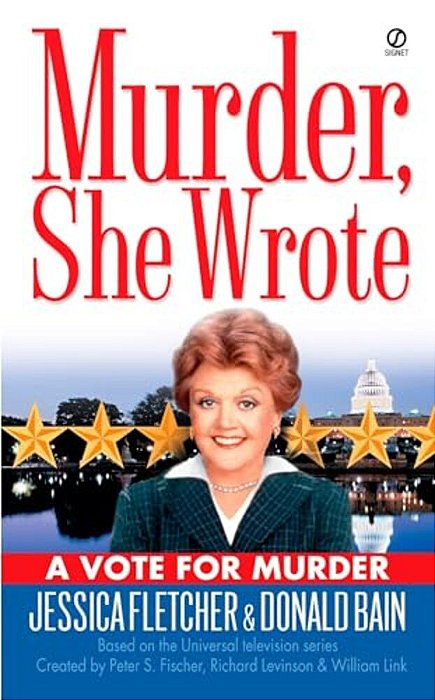 Murder, She Wrote: A Vote For Murder-..