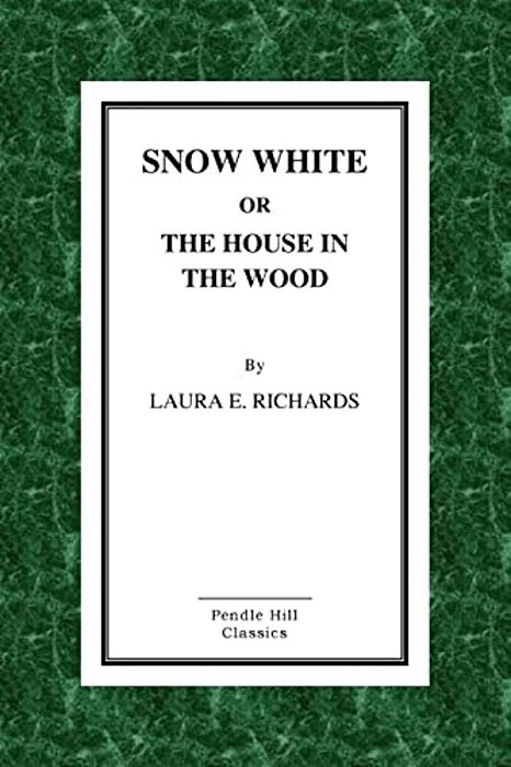 Snow-White Or The House In The Wood-..