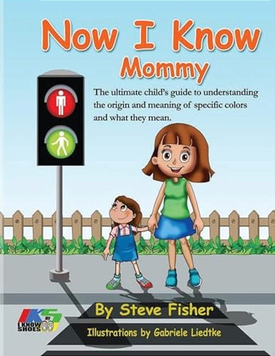 Now I Know Mommy: I Know My Shoes-..