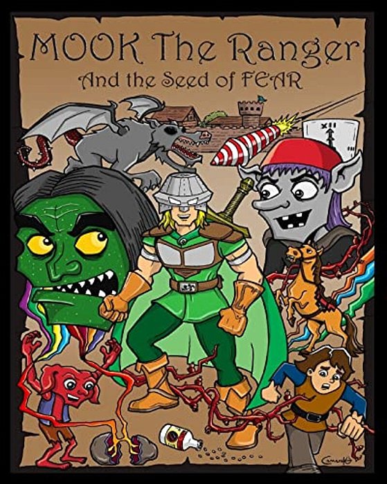 Mook The Ranger And The Seed Of Fear-..