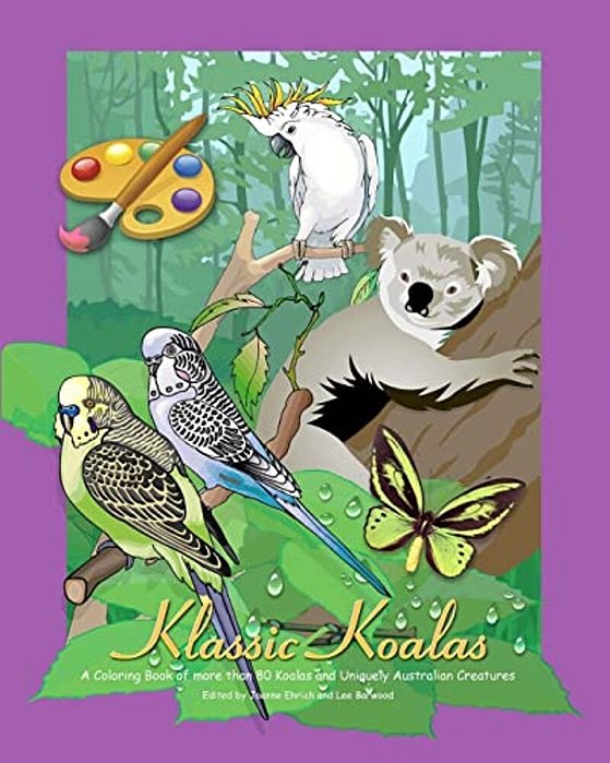 Klassic Koalas: A Coloring Book Of More Than 80 Koalas And Uniquely Australian Creatures-..