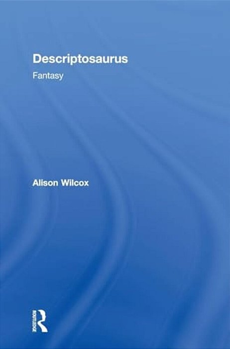 Descriptosaurus: Fantasy-..