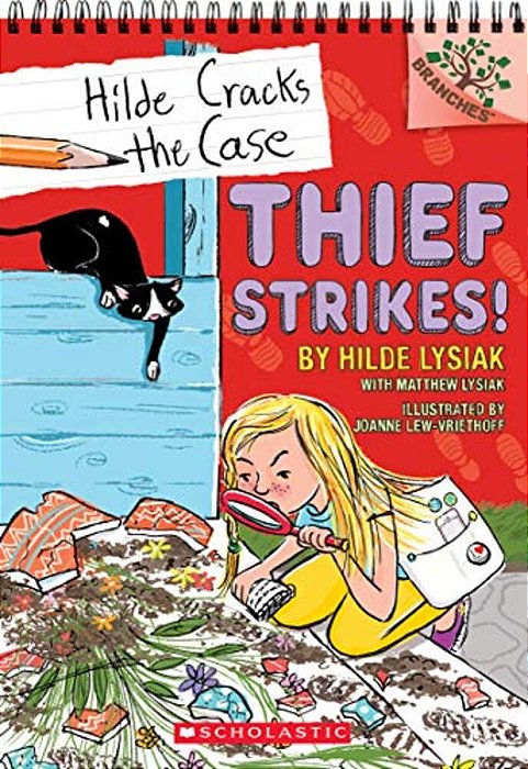 Thief Strikes!: A Branches Book (Hilde Cracks The Case #6): Volume 6-..