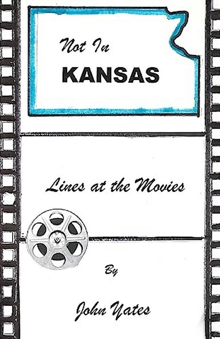 Not In Kansas: Lines At The Movies-..