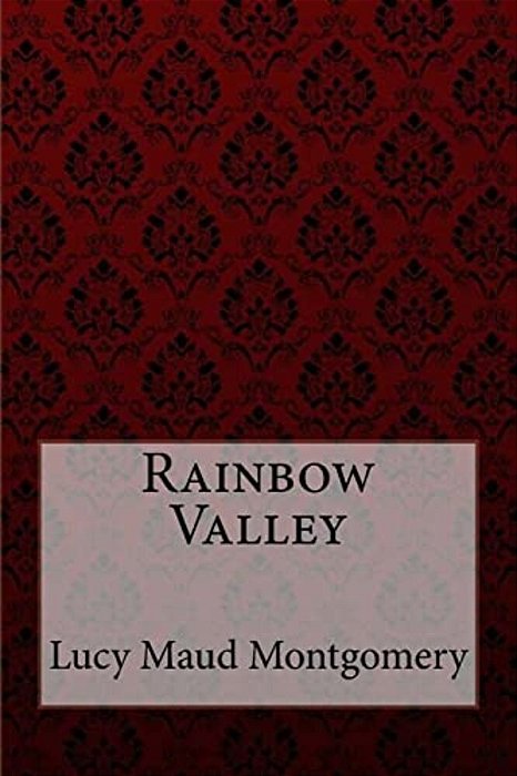 Rainbow Valley Lucy Maud Montgomery-..