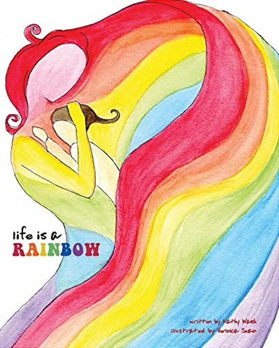 Life Is A Rainbow-..