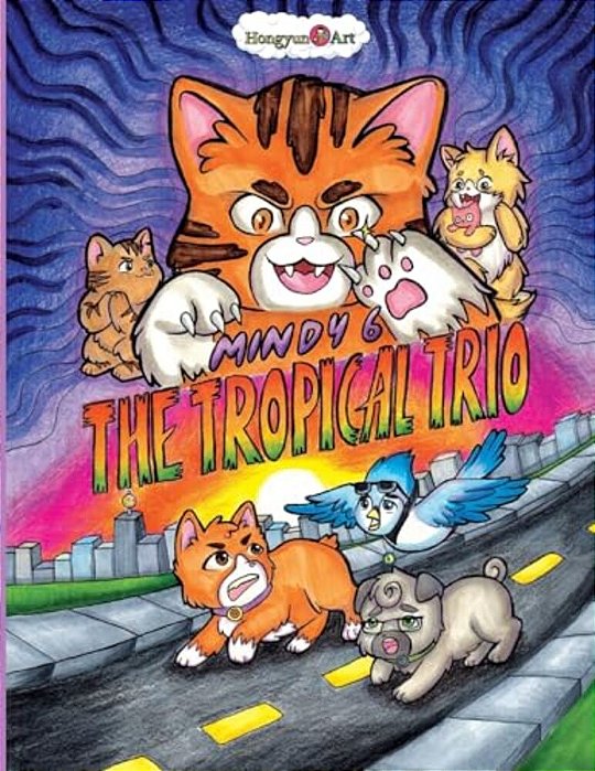 Mindy 6: The Tropical Trio-..