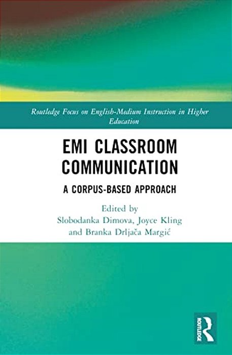 Emi Classroom Communication: A Corpus-Based Approach-..