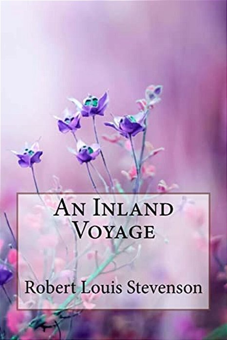 An Inland Voyage Robert Louis Stevenson-..
