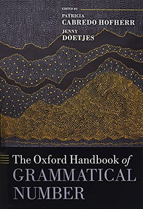 The Oxford Handbook Of Grammatical Number-..