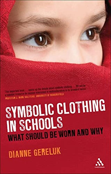 Symbolic Clothing In Schools: What Should Be Worn And Why-..
