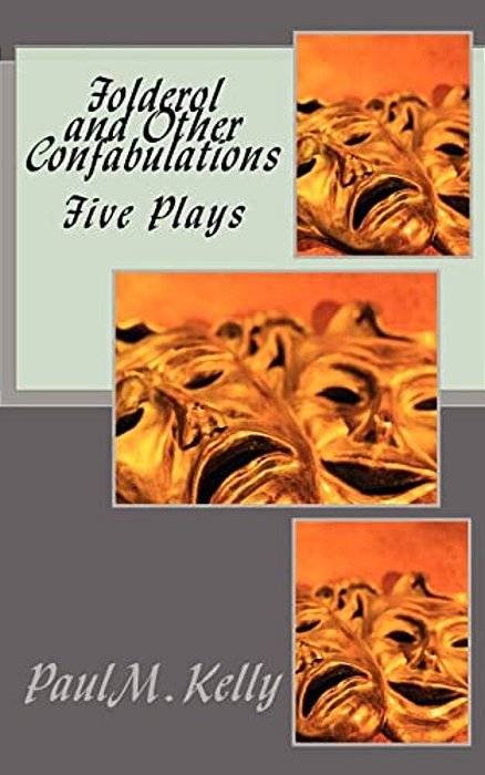 Folderol And Other Confabulations-..