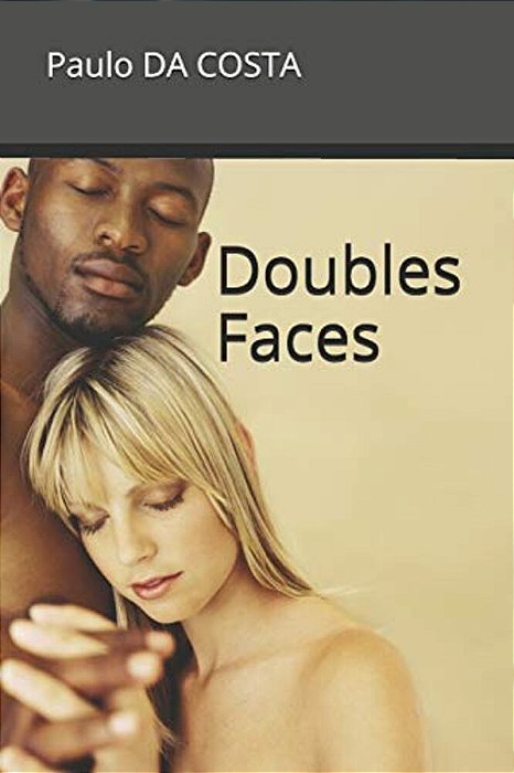Doubles Faces-..