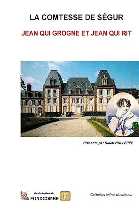 Jean Qui Grogne Et Jean Qui Rit-..