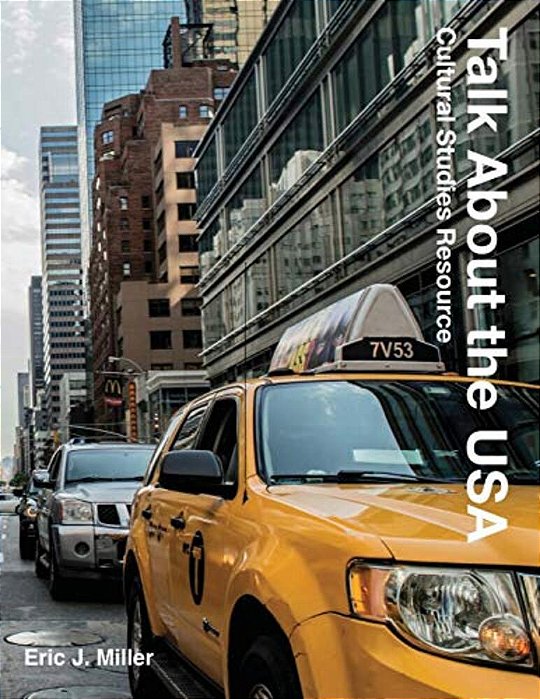 Talk About The USA: Cultural Studies Resource-..