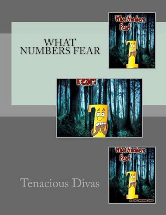 What Numbers Fear-..