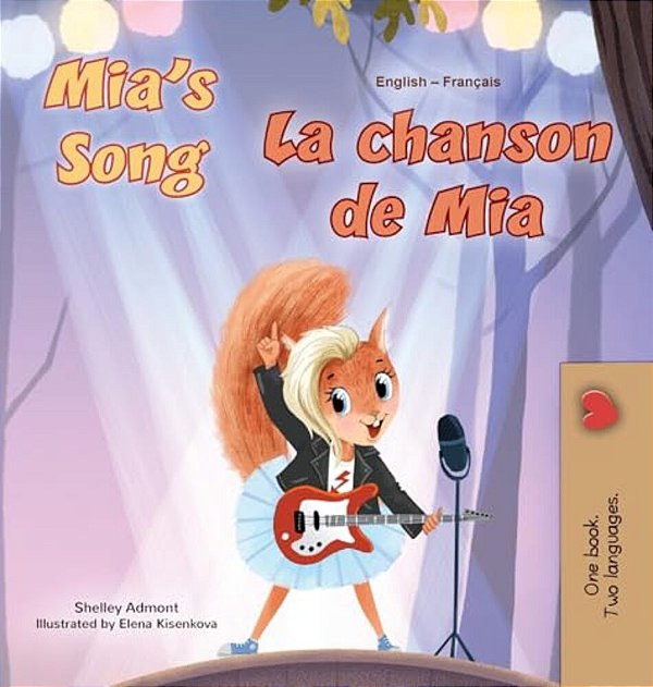 Mia's Song (English French Bilingual Children's Book)-..