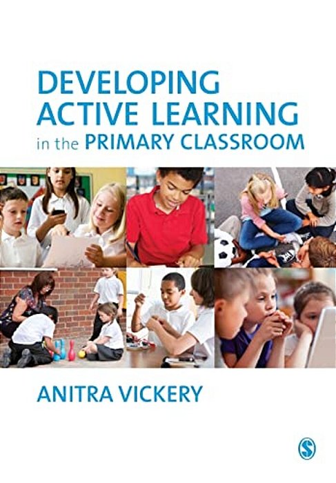 Developing Active Learning In The Primary Classroom-..