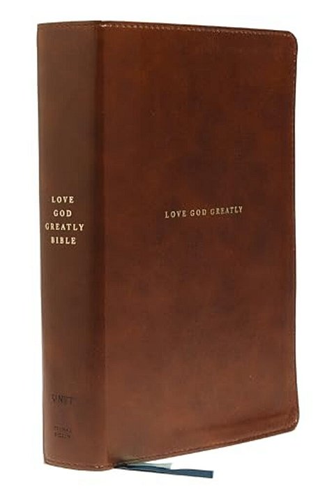 Net, Love God Greatly Bible, Leathersoft, Brown, Comfort Print: Holy Bible-..