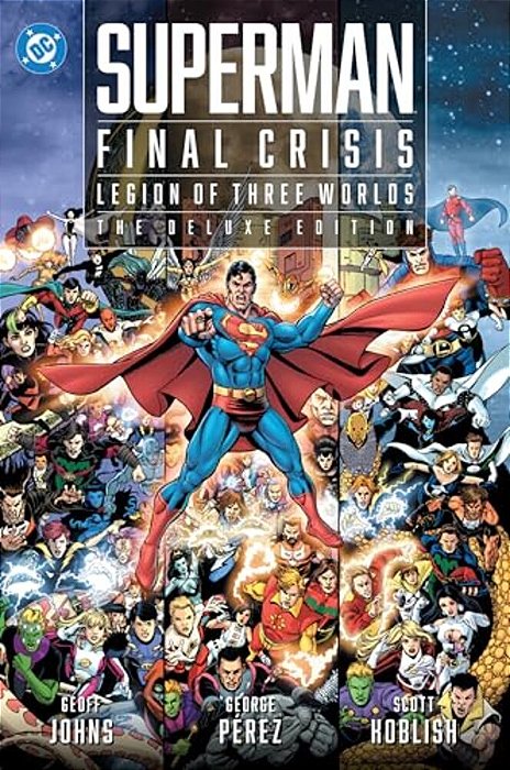 Superman - Final Crisis: Legion Of Three Worlds: The Deluxe Edition-..