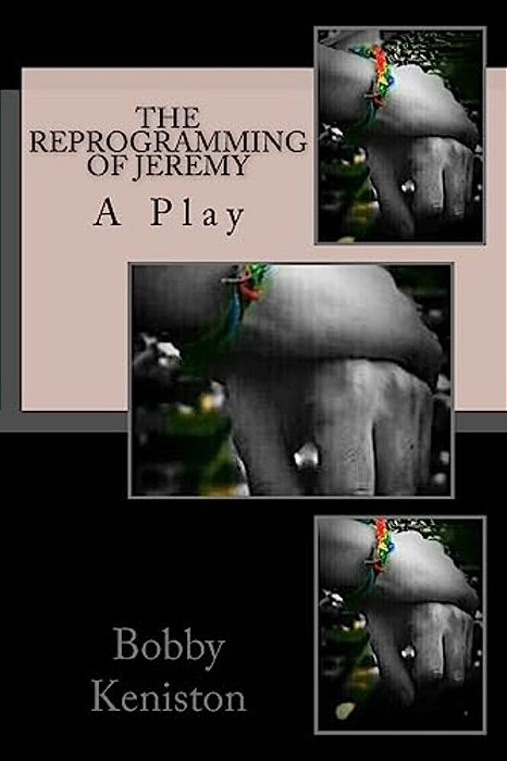 The Reprogramming Of Jeremy-..