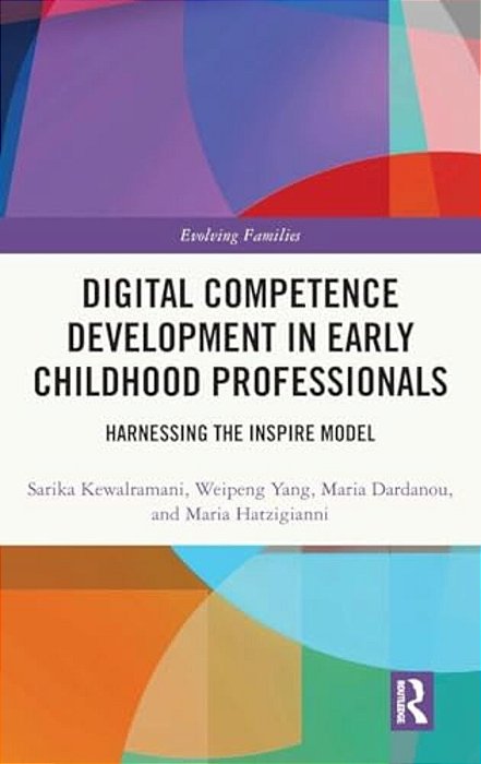 Digital Competence Development In Early Childhood Professionals: Harnessing The Inspire Model-..