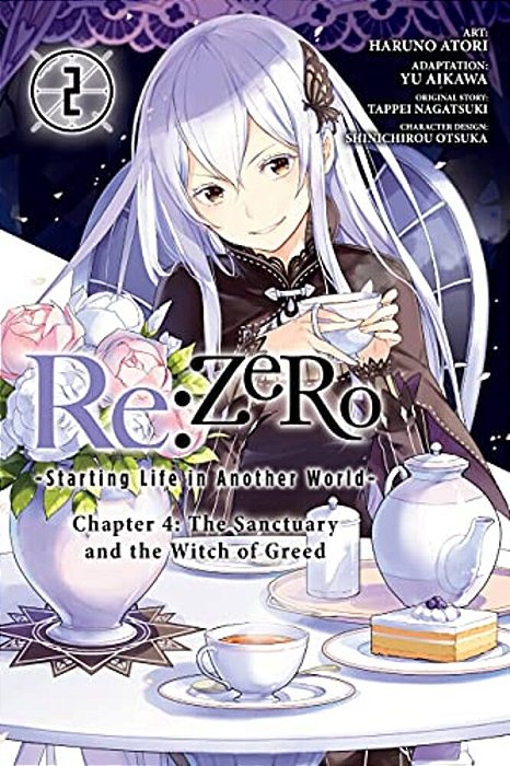 Re: Zero -Starting Life In Another World-, Chapter 4: The Sanctuary And The Witch Of Greed, Vol. 2 (Manga)-..