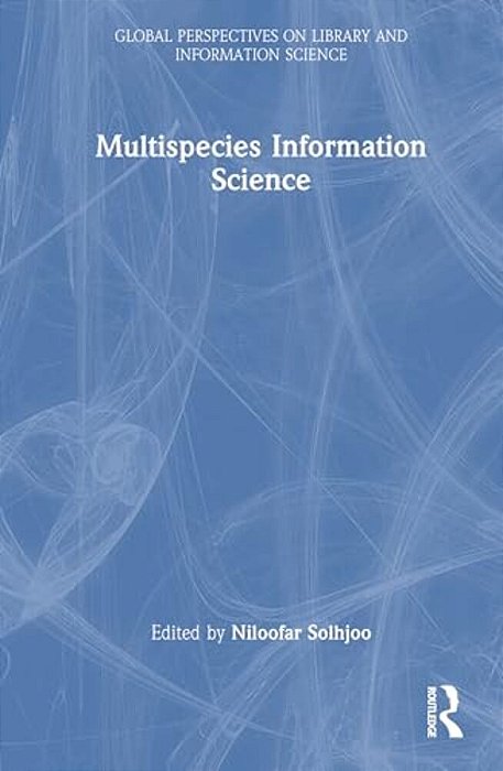 Multispecies Information Science-..