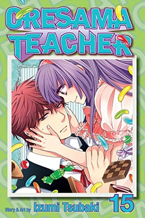 Oresama Teacher, Vol. 15-..