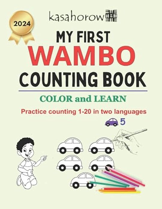 My First Wambo Counting Book: Colour And Learn 1 2 3-..