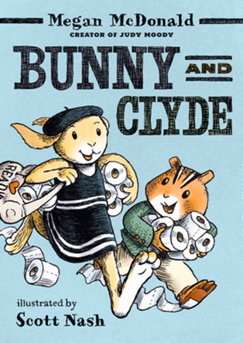 Bunny And Clyde: (A Funny Middle Grade Chapter Book - For Kids Ages 5-8)-..
