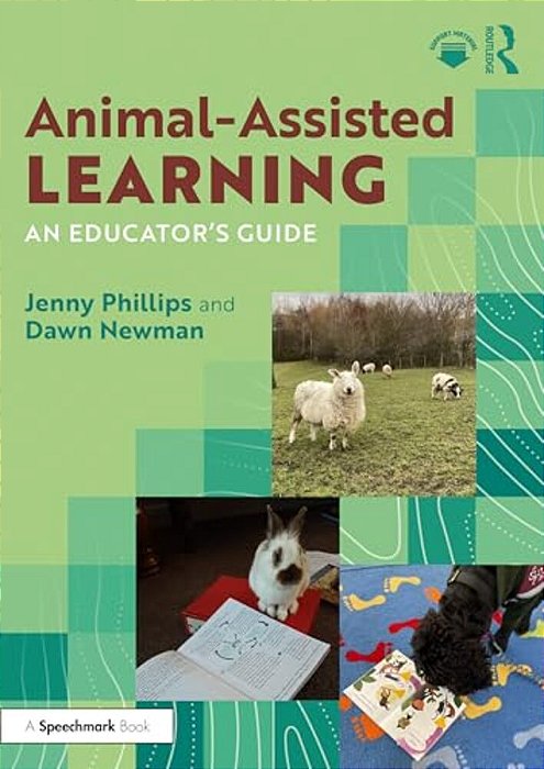 Animal-Assisted Learning: An Educator's Guide-..