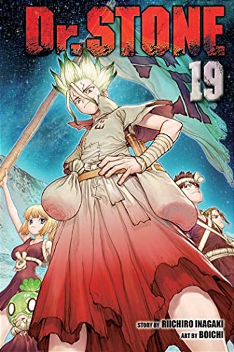 Dr. Stone, Vol. 19: Corn City: Population One Million-..