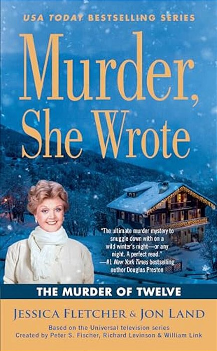 Murder, She Wrote: The Murder Of Twelve-..