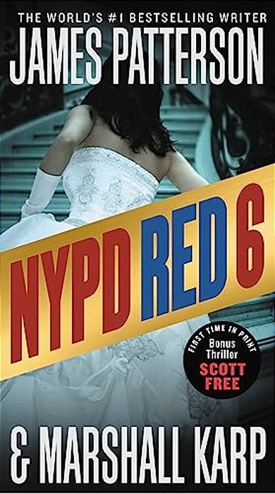 Nypd Red 6: With The Bonus Thriller Scott Free-..