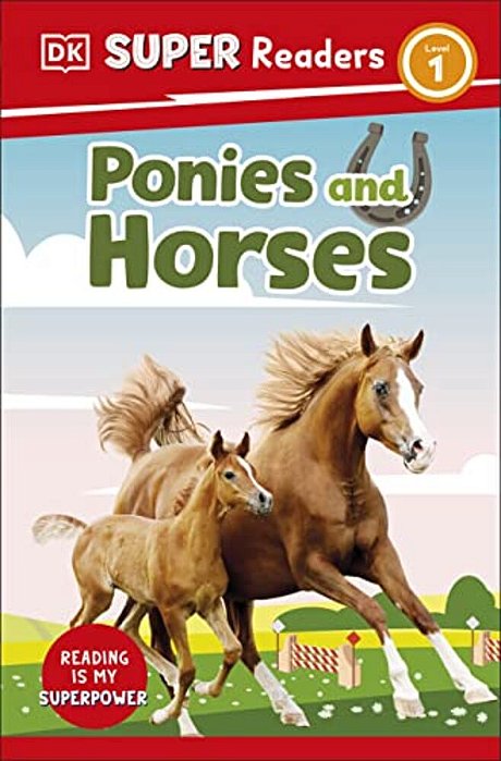Dk Super Readers Level 1 Ponies And Horses-..