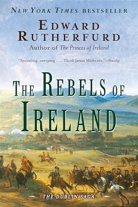 The Rebels Of Ireland: The Dublin Saga-..