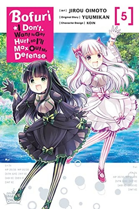 Bofuri: I Don't Want To Get Hurt, So I'Ll Max Out My Defense., Vol. 5 (Manga)-..