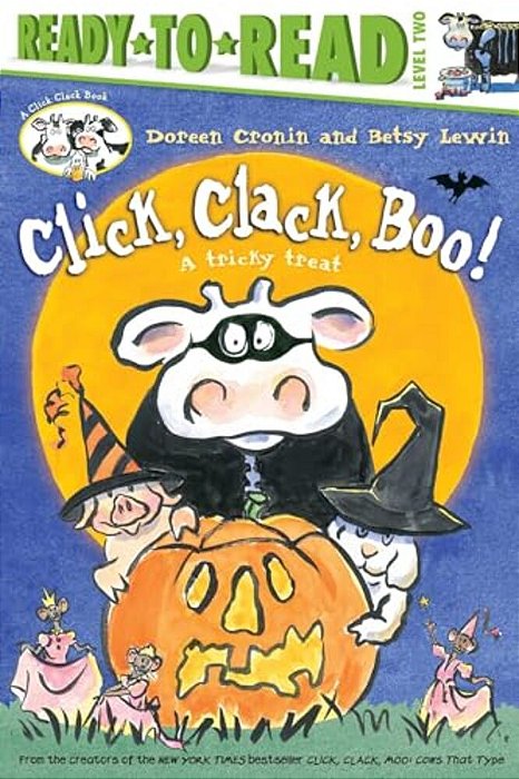 Click, Clack, Boo!/Ready-To-read Level 2: A Tricky Treat-..