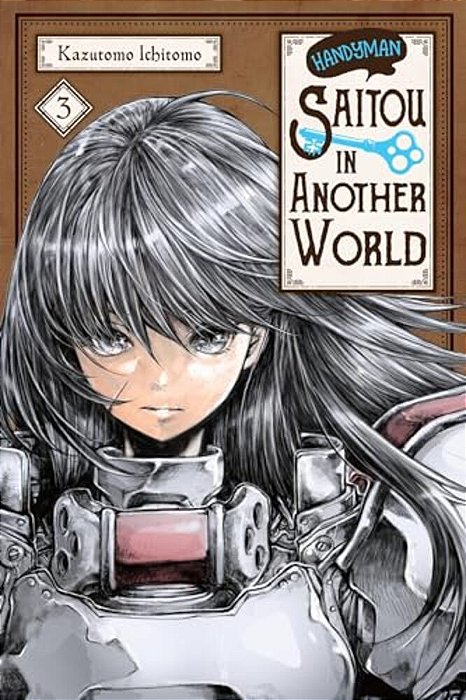 Handyman Saitou In Another World, Vol. 3: Volume 3-..