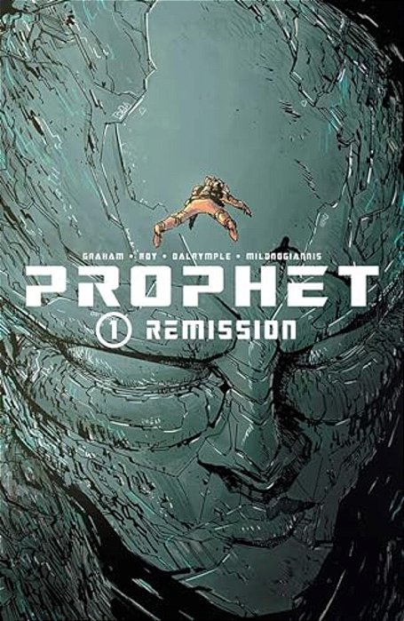 Prophet Volume 1: Remission-..