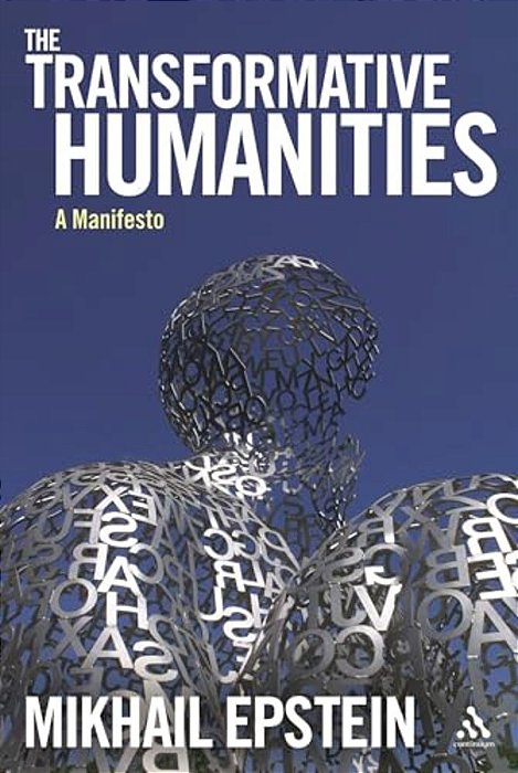 The Transformative Humanities: A Manifesto-..