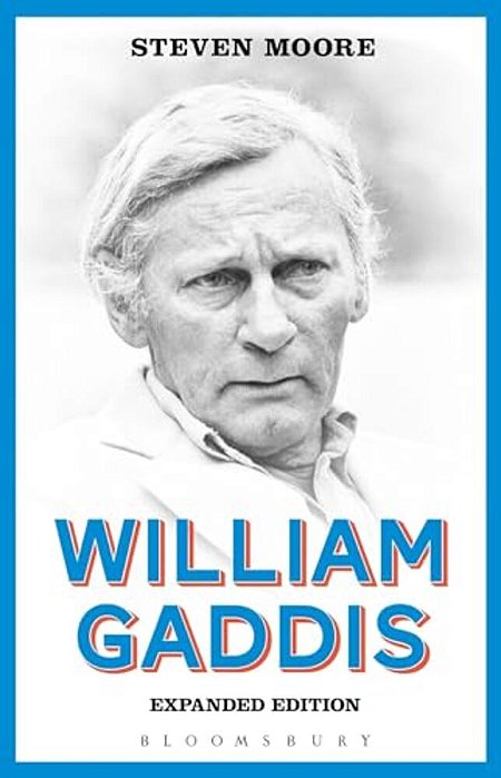 William Gaddis: Expanded Edition-..