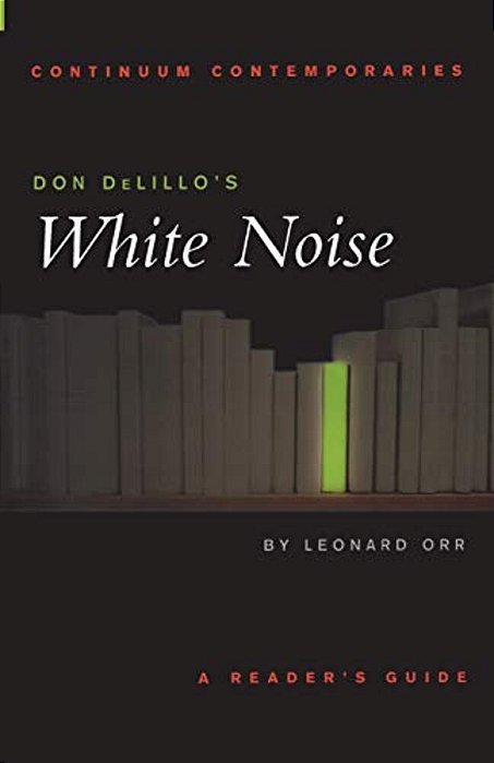 Don Delillo's White Noise-..