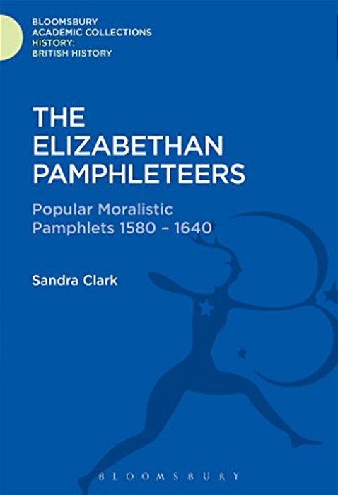 The Elizabethan Pamphleteers-..