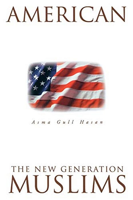 American Muslims: The New Generation Second Edition-..