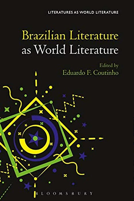 Brazilian Literature As World Literature-..
