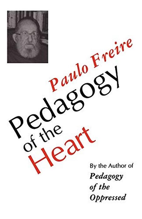 Pedagogy Of The Heart-..