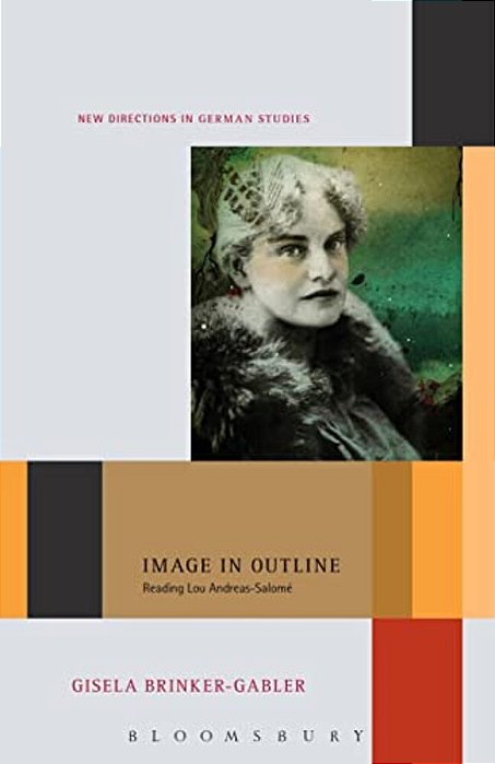 Image In Outline: Reading Lou Andreas-Salomé-..